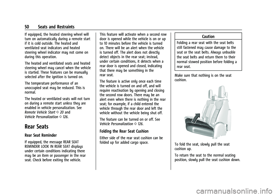 CHEVROLET SILVERADO 2500HD 2021 Owners Manual Chevrolet Silverado 2500 HD/3500 HD Owner Manual (GMNA-Localizing-U.
S./Canada/Mexico-14632154) - 2021 - CRC - 11/20/20
50 Seats and Restraints
If equipped, the heated steering wheel will
turn on auto CHEVROLET SILVERADO 2500HD 2021 Owners Manual Chevrolet Silverado 2500 HD/3500 HD Owner Manual (GMNA-Localizing-U.
S./Canada/Mexico-14632154) - 2021 - CRC - 11/20/20
50 Seats and Restraints
If equipped, the heated steering wheel will
turn on auto