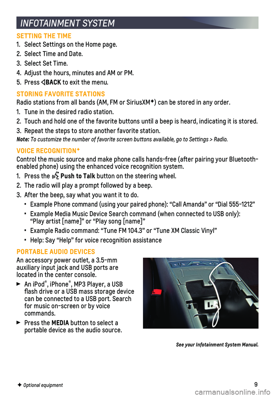 CHEVROLET IMPALA 2020 Get To Know Guide 9
SETTING THE TIME
1. Select Settings on the Home page.
2. Select Time and Date.
3. Select Set Time.
4. Adjust the hours, minutes and AM or PM.
5. Press BACK to exit the menu.
STORING FAVORITE STATION CHEVROLET IMPALA 2020 Get To Know Guide 9
SETTING THE TIME
1. Select Settings on the Home page.
2. Select Time and Date.
3. Select Set Time.
4. Adjust the hours, minutes and AM or PM.
5. Press BACK to exit the menu.
STORING FAVORITE STATION