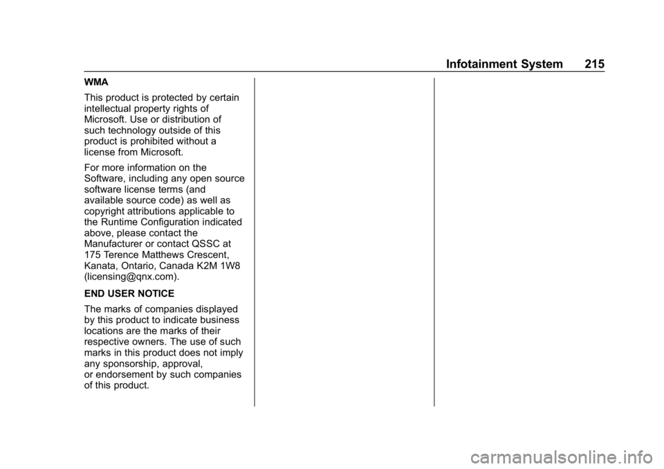 CHEVROLET SILVERADO 2018  Owners Manual Chevrolet Silverado Owner Manual (GMNA-Localizing-U.S./Canada/Mexico-
11349200) - 2018 - CRC - 2/27/18
Infotainment System 215
WMA
This product is protected by certain
intellectual property rights of
