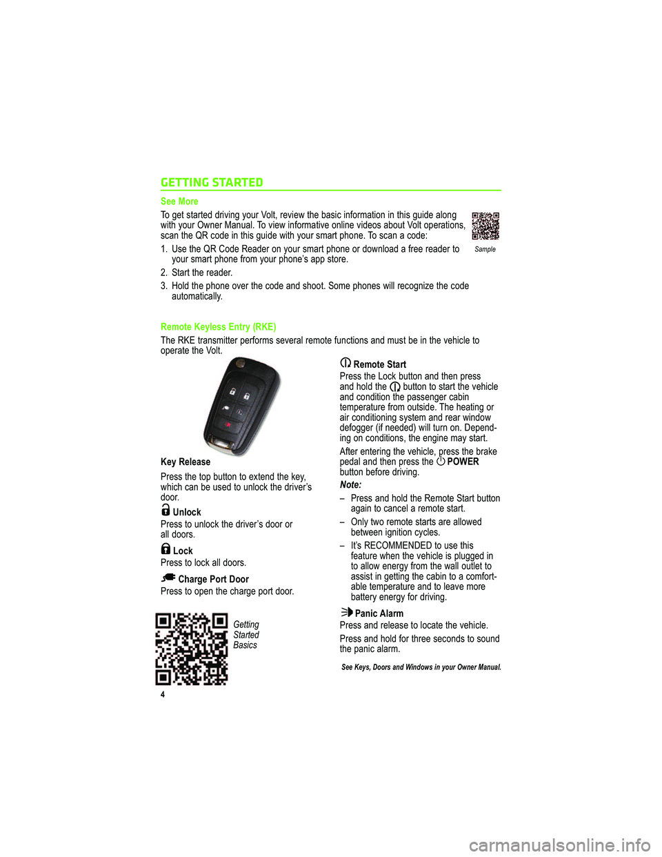 CHEVROLET VOLT 2011  Get To Know Guide 
GETTIN G S TA RTE D
",,  68,
( ;  3 1@  ? @- >@1 0 0 >5B 5: 3 E ; A> * ;8@   > 1 B51 C  @4 1 . -?5/  5: 2; >9 -@5; : 5:  @4 5?  3 A50 1 - 8; :3
C 5@ 4  E ; A> # C:1> ! -:A-8   ( ;  B 51 C  5: 2; 