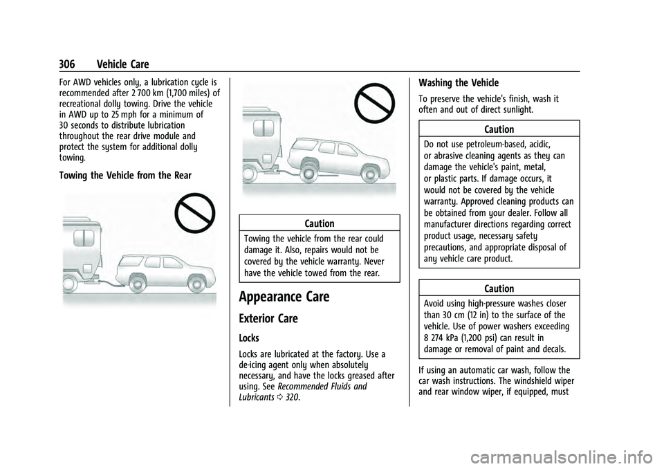 CHEVROLET EQUINOX 2023  Owners Manual Chevrolet Equinox Owner Manual (GMNA-Localizing-U.S./Canada-
16540728) - 2023 - crc - 6/16/22
306 Vehicle Care
For AWD vehicles only, a lubrication cycle is
recommended after 2 700 km (1,700 miles) of