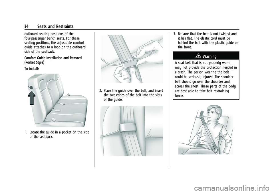 CHEVROLET EXPRESS 2021  Owners Manual Chevrolet Express Owner Manual (GMNA-Localizing-U.S./Canada/Mexico-
15555951) - 2022 - CRC - 1/27/22
34 Seats and Restraints
outboard seating positions of the
four-passenger bench seats. For these
sea