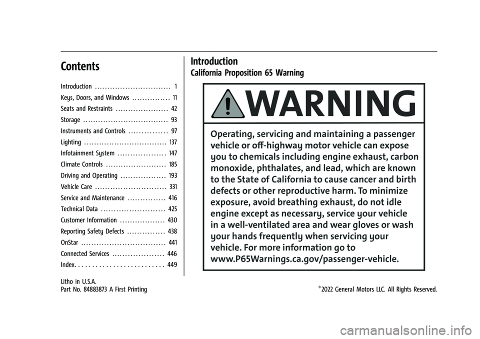 CHEVROLET SILVERADO 1500 2023 Owners Manual Chevrolet Silverado 1500 Owner Manual (GMNA-Localizing-U.S./Canada/
Mexico/Paraguay-16515119) - 2023 - CRC - 6/2/22
Contents
Introduction . . . . . . . . . . . . . . . . . . . . . . . . . . . . . . 1
CHEVROLET SILVERADO 1500 2023 Owners Manual Chevrolet Silverado 1500 Owner Manual (GMNA-Localizing-U.S./Canada/
Mexico/Paraguay-16515119) - 2023 - CRC - 6/2/22
Contents
Introduction . . . . . . . . . . . . . . . . . . . . . . . . . . . . . . 1