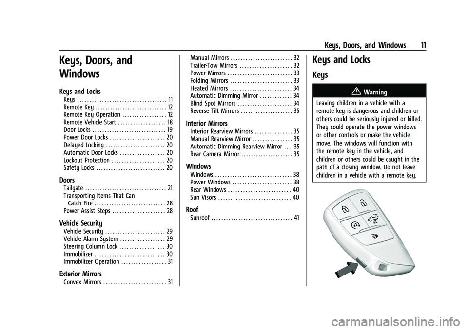 CHEVROLET SILVERADO 1500 2023  Owners Manual Chevrolet Silverado 1500 Owner Manual (GMNA-Localizing-U.S./Canada/
Mexico/Paraguay-16515119) - 2023 - CRC - 6/2/22
Keys, Doors, and Windows 11
Keys, Doors, and
Windows
Keys and Locks
Keys . . . . . .