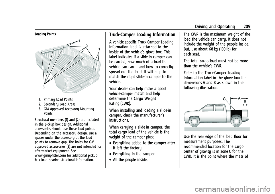 CHEVROLET SILVERADO 1500 2023  Owners Manual Chevrolet Silverado 1500 Owner Manual (GMNA-Localizing-U.S./Canada/
Mexico/Paraguay-16515119) - 2023 - CRC - 6/2/22
Driving and Operating 209
Loading Points
1. Primary Load Points
2. Secondary Load Ar