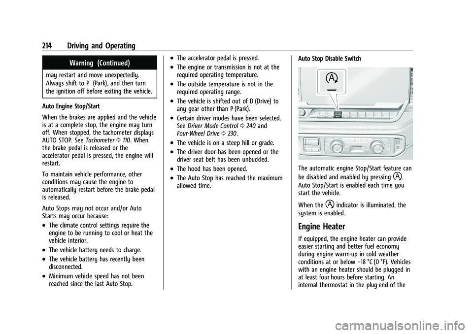 CHEVROLET SILVERADO 1500 2023  Owners Manual Chevrolet Silverado 1500 Owner Manual (GMNA-Localizing-U.S./Canada/
Mexico/Paraguay-16515119) - 2023 - CRC - 6/2/22
214 Driving and Operating
Warning (Continued)
may restart and move unexpectedly.
Alw