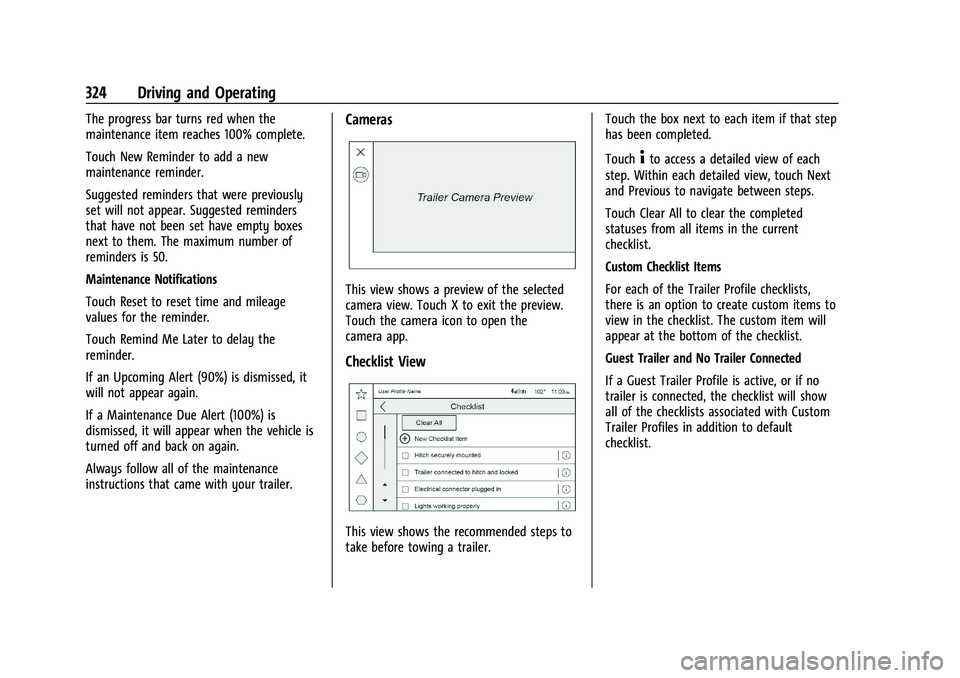 CHEVROLET SILVERADO 1500 2023  Owners Manual Chevrolet Silverado 1500 Owner Manual (GMNA-Localizing-U.S./Canada/
Mexico/Paraguay-16515119) - 2023 - CRC - 6/2/22
324 Driving and Operating
The progress bar turns red when the
maintenance item reach