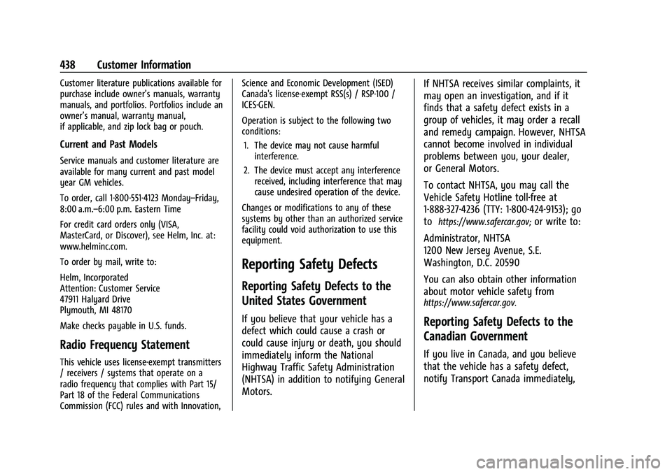 CHEVROLET SILVERADO 1500 2023  Owners Manual Chevrolet Silverado 1500 Owner Manual (GMNA-Localizing-U.S./Canada/
Mexico/Paraguay-16515119) - 2023 - CRC - 6/2/22
438 Customer Information
Customer literature publications available for
purchase inc