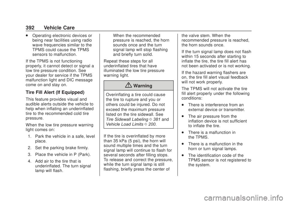CHEVROLET SILVERADO 2500 2020  Owners Manual Chevrolet Silverado Owner Manual (GMNA-Localizing-U.S./Canada/Mexico-
13337620) - 2020 - CRC - 4/10/19
392 Vehicle Care
.Operating electronic devices or
being near facilities using radio
wave frequenc