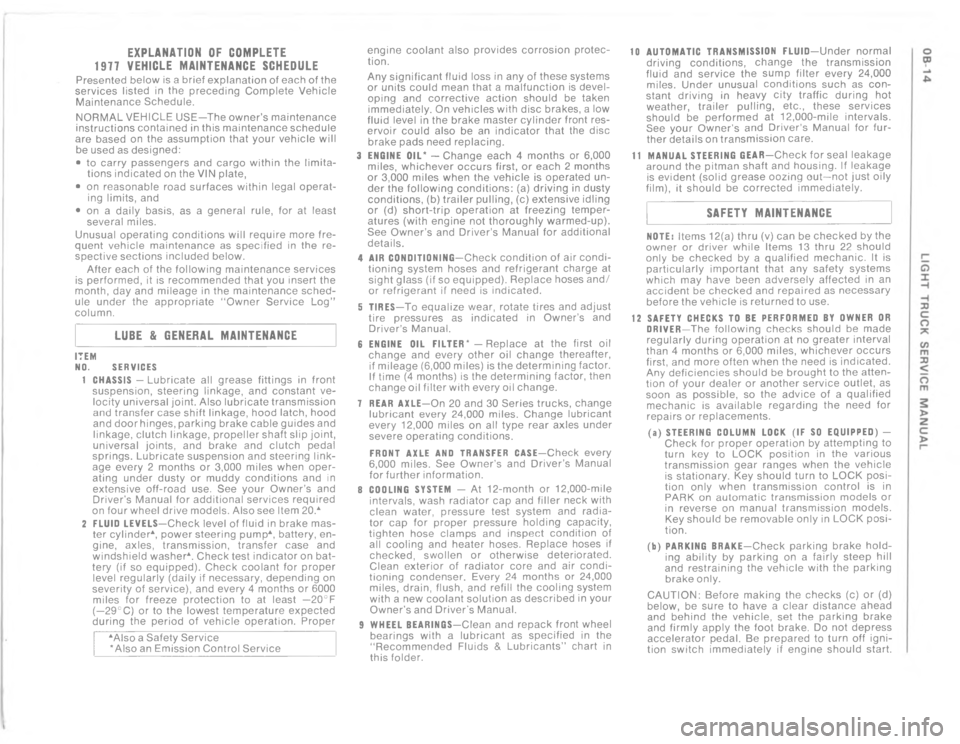 CHEVROLET LIGHT DUTY TRUCK 1977  Service Manual   	
%

0


.\(
6
9
E
1
E
.
E
0

N
08

.
,
4
/



%
0
2
6
6
2
4
08
6
6


\)
A
1
:
;
1
2
0
,
>
7
U
U
1

\)
\)
.
+

9

,
\)
7
/
\)
6