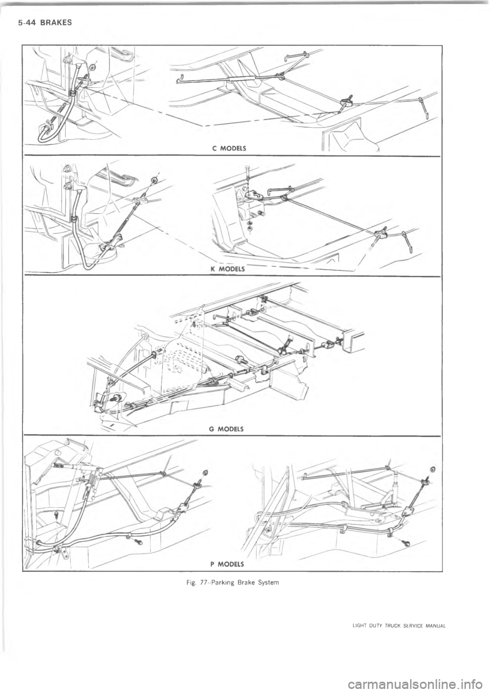 CHEVROLET LIGHT DUTY TRUCK 1973  Service Manual > A A  8 
 
 3>2 HH!*?> ? K0   