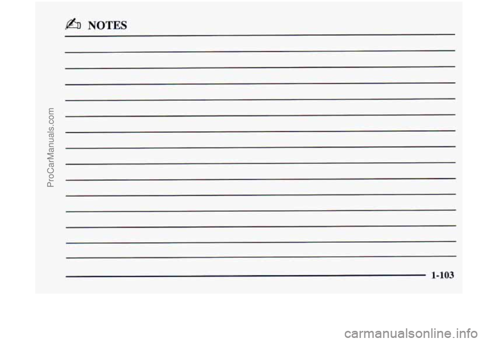 CHEVROLET VENTURE 1998  Owners Manual b NOTES 
1-103 
ProCarManuals.com 