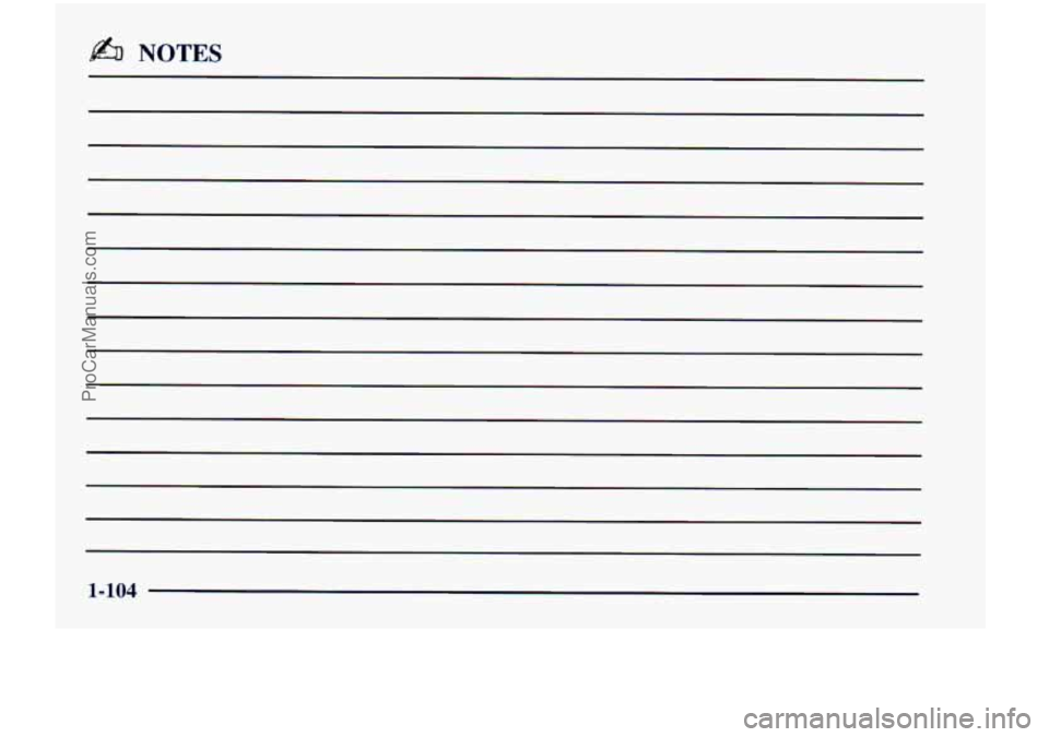 CHEVROLET VENTURE 1998  Owners Manual b NOTES 
1-104 
ProCarManuals.com 