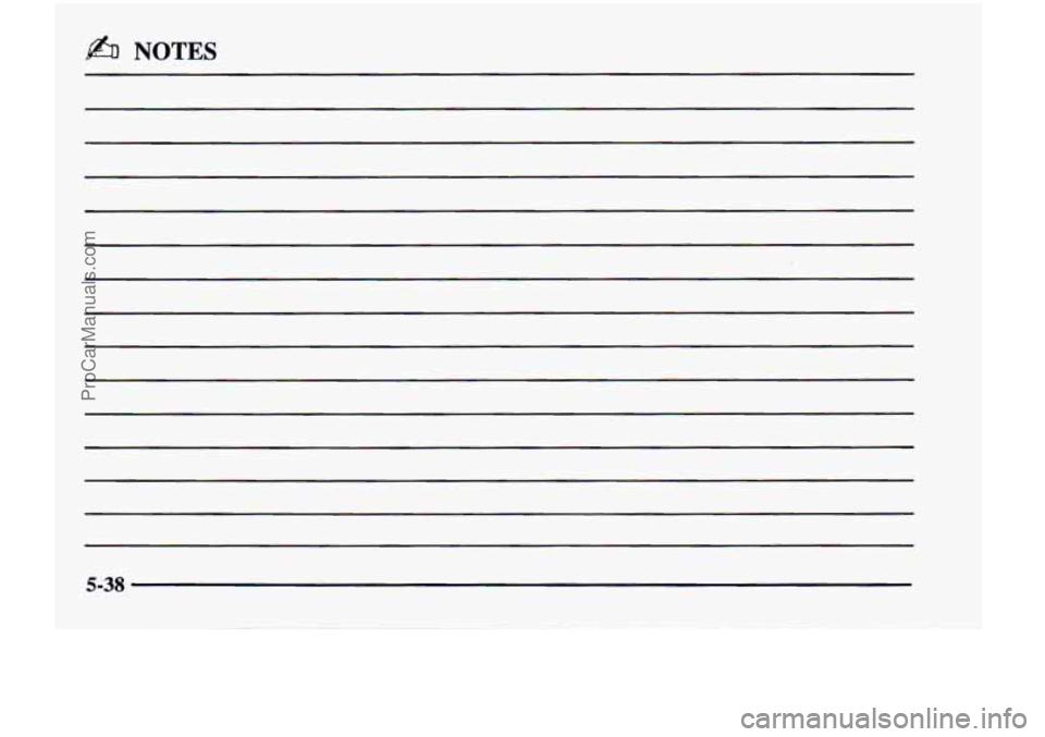 CHEVROLET VENTURE 1998  Owners Manual b% NOTES 
5-38 
ProCarManuals.com 