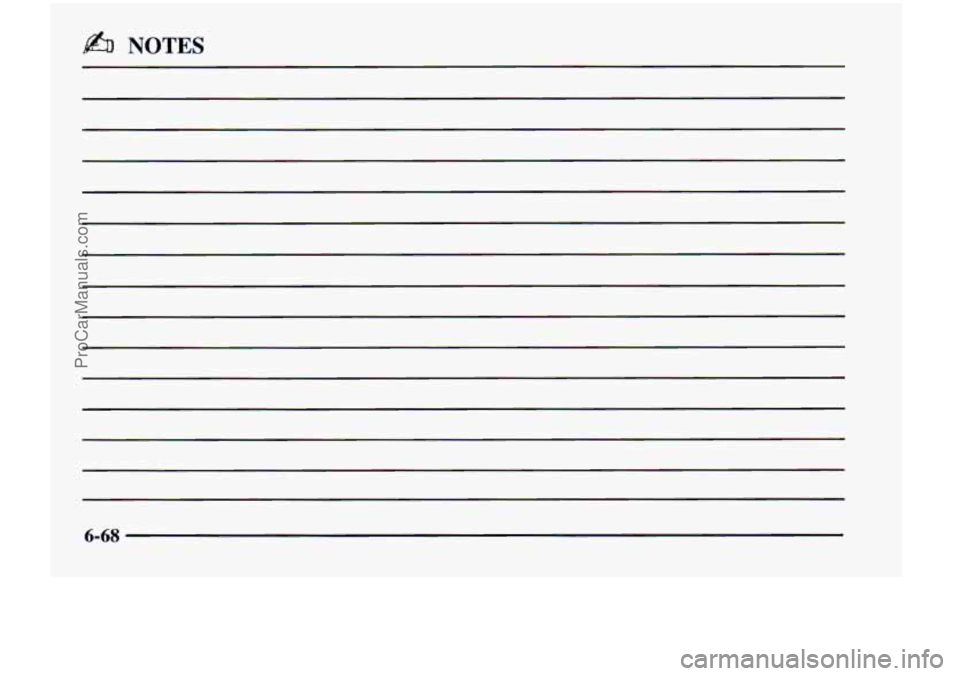 CHEVROLET VENTURE 1998  Owners Manual @% NOTES 
6-68 
ProCarManuals.com 