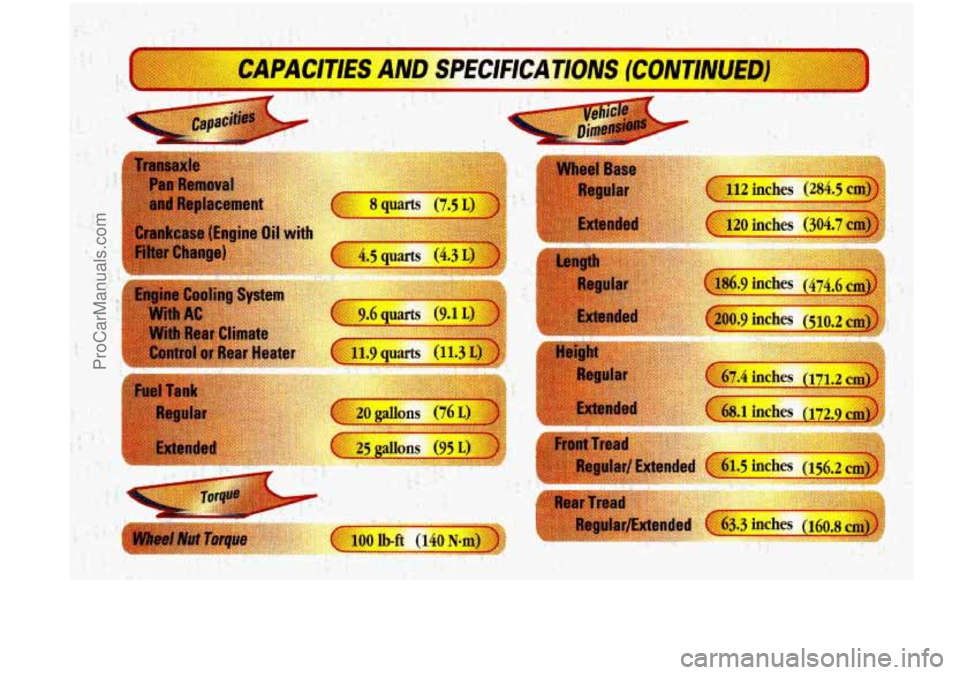 CHEVROLET VENTURE 1998  Owners Manual .: .. -  ,: . .. .. . .. ., .. - . .. :/ :. ,.:a  
m 
CAPACITIES An 
LOO lb 
.=: 
ProCarManuals.com 