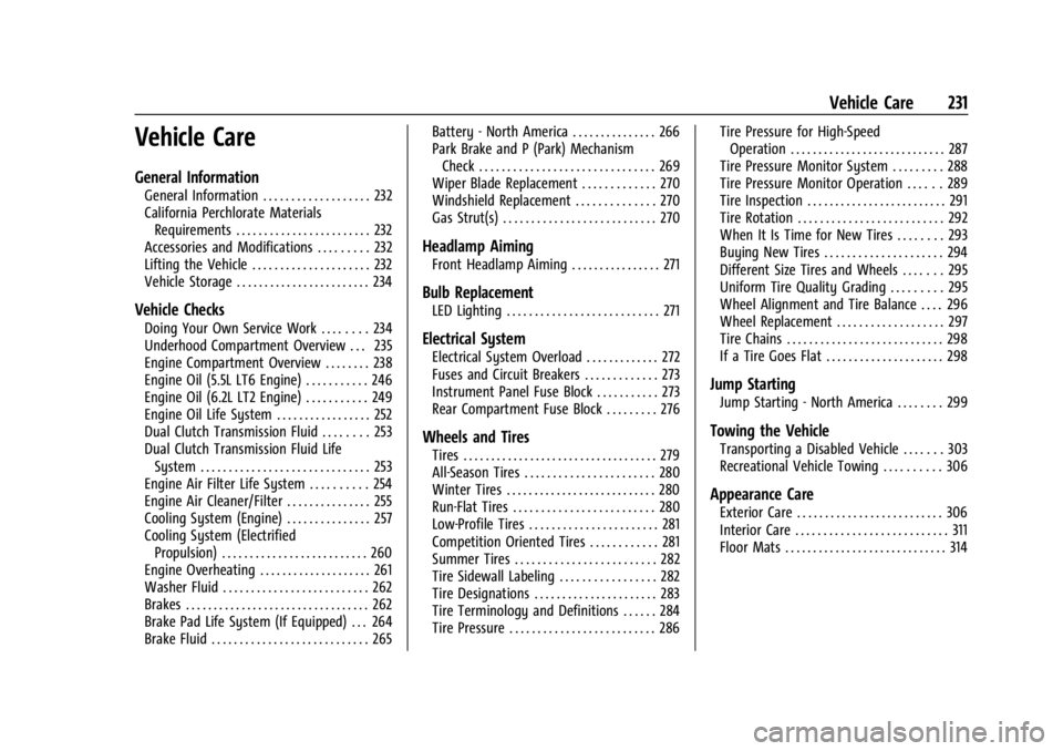 CHEVROLET CORVETTE 2024  Owners Manual Chevrolet Corvette Owner Manual (GMNA-Localizing-U.S./Canada/Mexico-
17272984) - 2024 - CRC - 2/20/23
Vehicle Care 231
Vehicle Care
General Information
General Information . . . . . . . . . . . . . . 