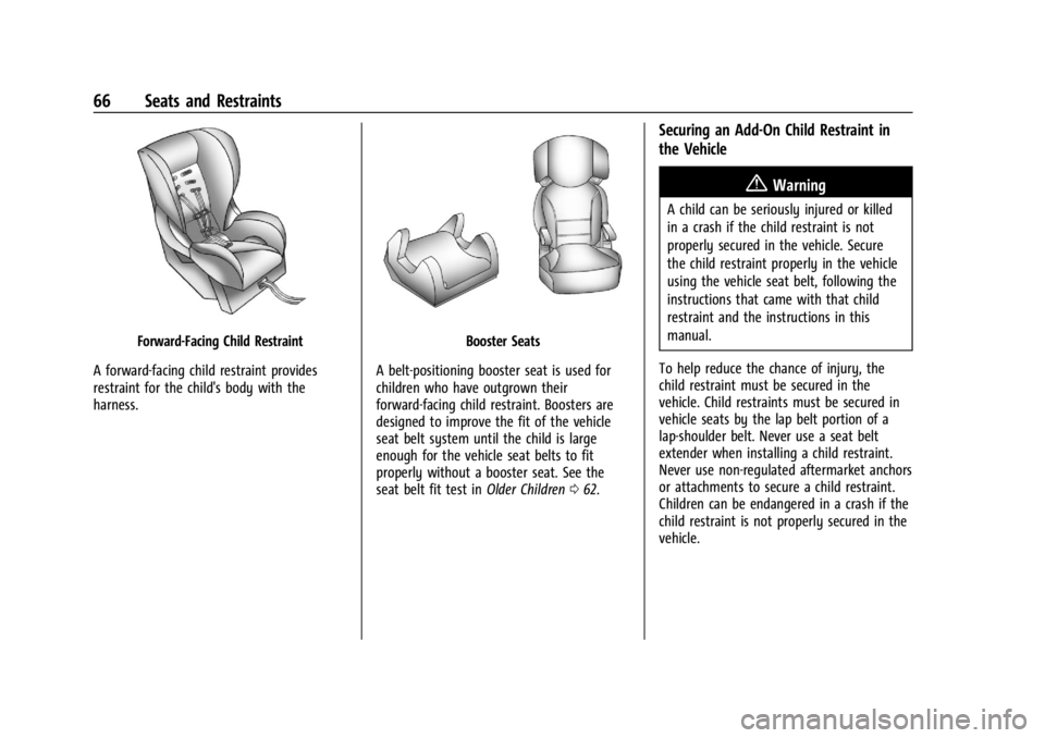 CHEVROLET CORVETTE 2024  Owners Manual Chevrolet Corvette Owner Manual (GMNA-Localizing-U.S./Canada/Mexico-
17272984) - 2024 - CRC - 2/20/23
66 Seats and Restraints
Forward-Facing Child Restraint
A forward-facing child restraint provides
r