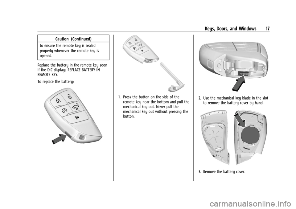 CHEVROLET SILVERADO 2024  Owners Manual Chevrolet Silverado 2500 HD/3500 HD Owner Manual (GMNA-Localizing-U.
S./Canada/Mexico-16908339) - 2024 - CRC - 12/5/22
Keys, Doors, and Windows 17
Caution (Continued)
to ensure the remote key is seale