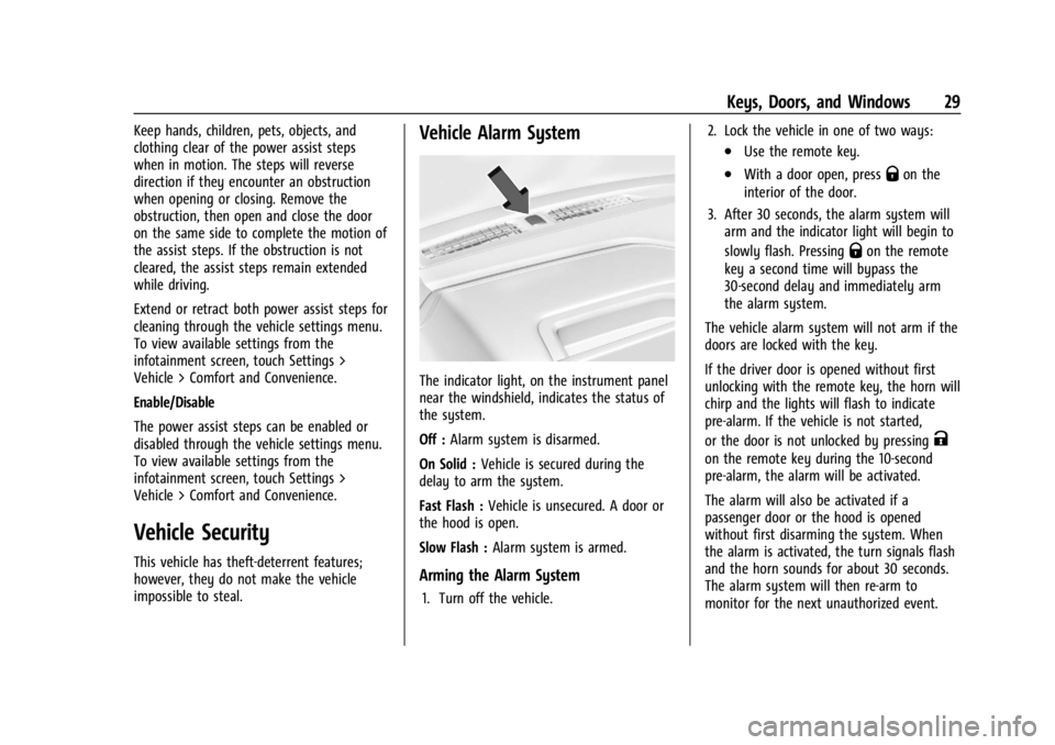 CHEVROLET SILVERADO 2024  Owners Manual Chevrolet Silverado 2500 HD/3500 HD Owner Manual (GMNA-Localizing-U.
S./Canada/Mexico-16908339) - 2024 - CRC - 12/5/22
Keys, Doors, and Windows 29
Keep hands, children, pets, objects, and
clothing cle