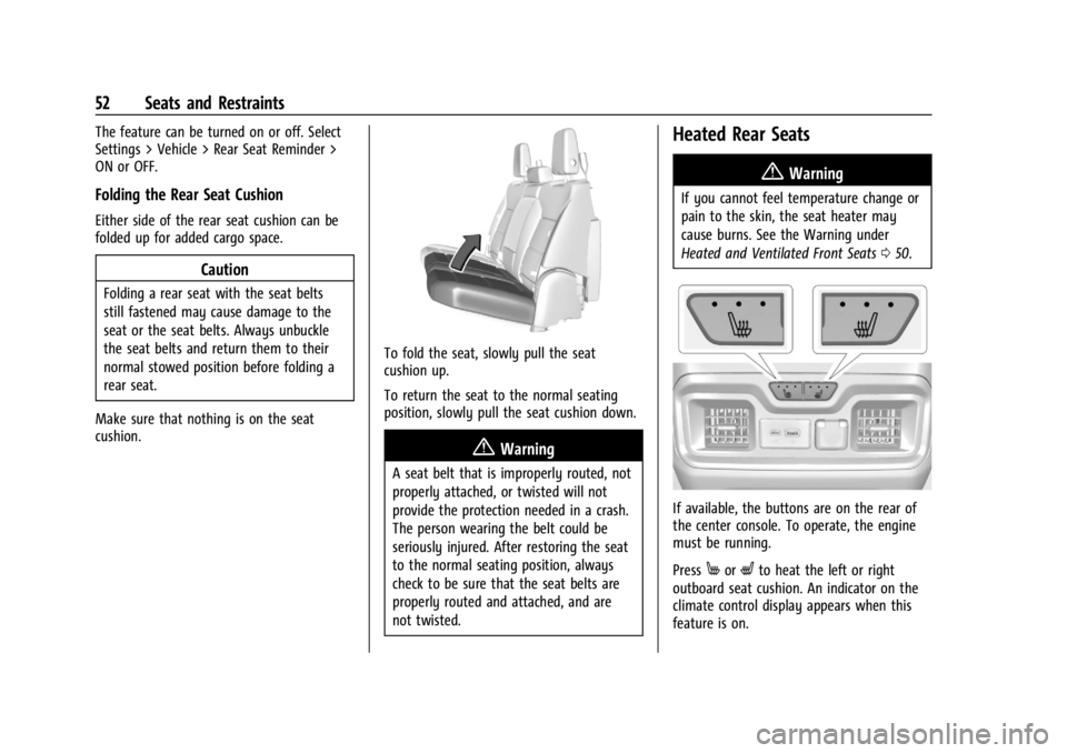 CHEVROLET SILVERADO 2024  Owners Manual Chevrolet Silverado 2500 HD/3500 HD Owner Manual (GMNA-Localizing-U.
S./Canada/Mexico-16908339) - 2024 - CRC - 12/5/22
52 Seats and Restraints
The feature can be turned on or off. Select
Settings > Ve