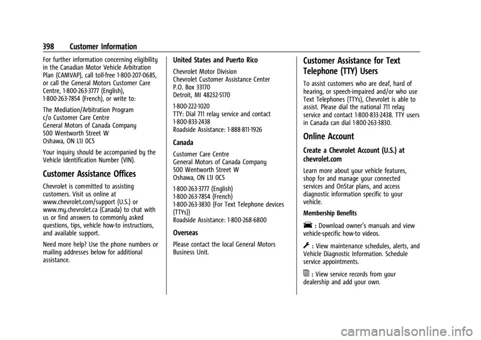 CHEVROLET SILVERADO EV 2024 Owners Manual Chevrolet Silverado EV Owner Manual (GMNA-Localizing-U.S./Canada-
16702912) - 2024 - CRC - 1/13/23
398 Customer Information
For further information concerning eligibility
in the Canadian Motor Vehicle CHEVROLET SILVERADO EV 2024 Owners Manual Chevrolet Silverado EV Owner Manual (GMNA-Localizing-U.S./Canada-
16702912) - 2024 - CRC - 1/13/23
398 Customer Information
For further information concerning eligibility
in the Canadian Motor Vehicle