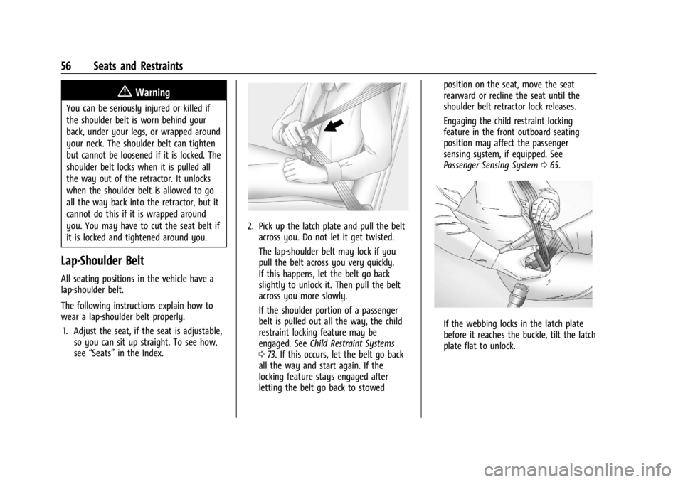 CHEVROLET SILVERADO EV 2024 Owners Manual Chevrolet Silverado EV Owner Manual (GMNA-Localizing-U.S./Canada-
16702912) - 2024 - CRC - 1/13/23
56 Seats and Restraints
{Warning
You can be seriously injured or killed if
the shoulder belt is worn CHEVROLET SILVERADO EV 2024 Owners Manual Chevrolet Silverado EV Owner Manual (GMNA-Localizing-U.S./Canada-
16702912) - 2024 - CRC - 1/13/23
56 Seats and Restraints
{Warning
You can be seriously injured or killed if
the shoulder belt is worn
