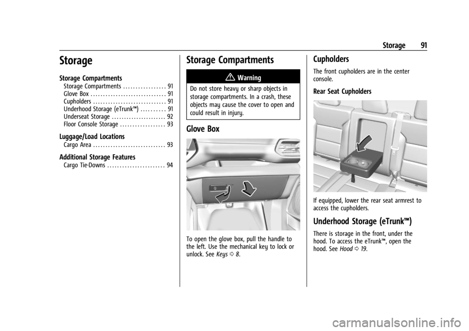 CHEVROLET SILVERADO EV 2024 Owners Manual Chevrolet Silverado EV Owner Manual (GMNA-Localizing-U.S./Canada-
16702912) - 2024 - CRC - 1/13/23
Storage 91
Storage
Storage Compartments
Storage Compartments . . . . . . . . . . . . . . . . . 91
Glo CHEVROLET SILVERADO EV 2024 Owners Manual Chevrolet Silverado EV Owner Manual (GMNA-Localizing-U.S./Canada-
16702912) - 2024 - CRC - 1/13/23
Storage 91
Storage
Storage Compartments
Storage Compartments . . . . . . . . . . . . . . . . . 91
Glo