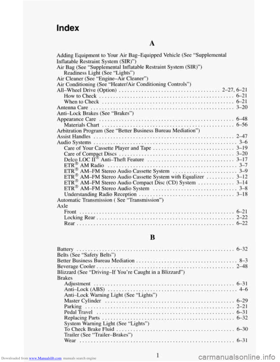 CHEVROLET ASTRO CARGO VAN 1995 2.G Owners Manual Downloaded from www.Manualslib.com manuals search engine index 
A 
Adding Equipment  to  Your Air  Bag-Equipped  Vehicle  (See “Supplemental 
Inflatable Restraint System  (SIR)”) 
Air  Bag (See 