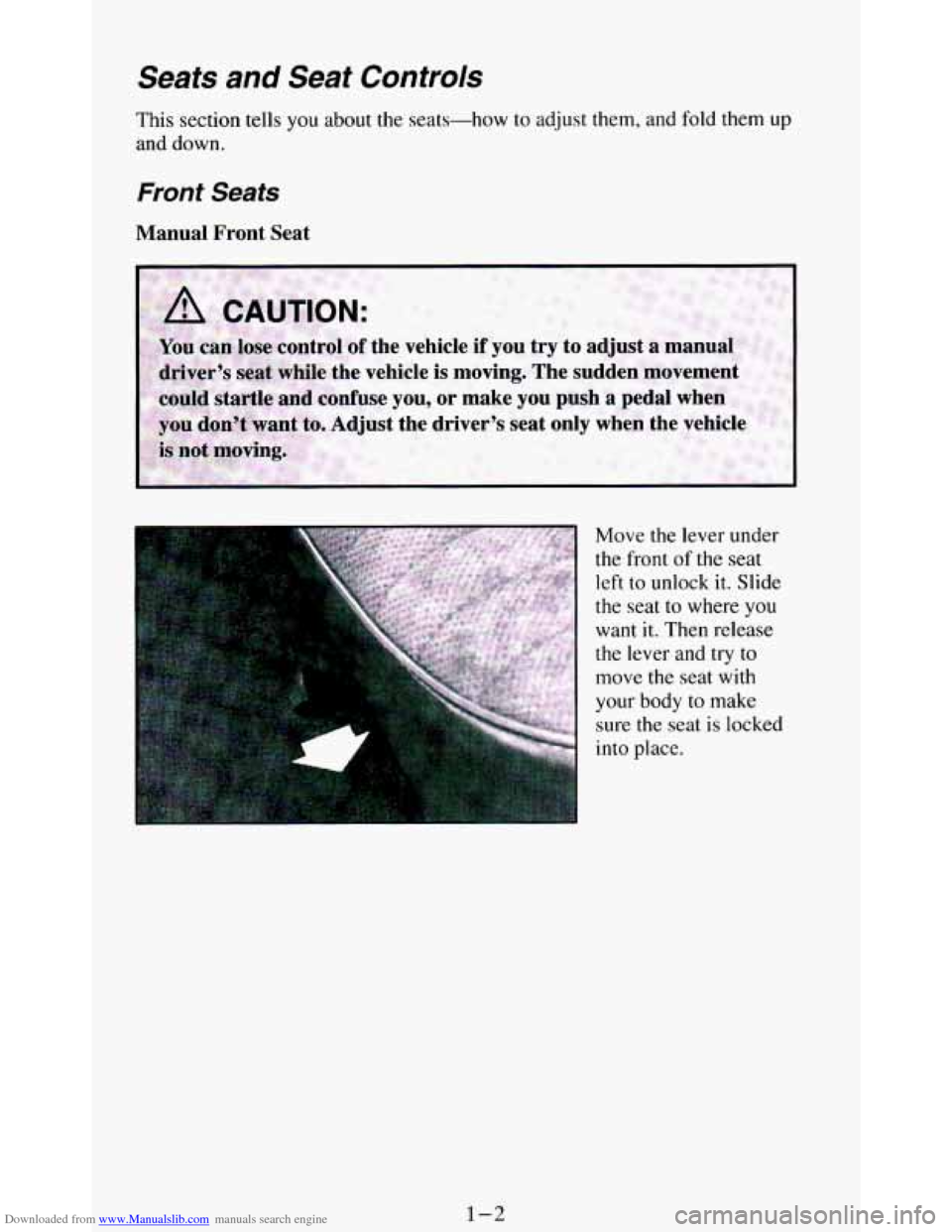 CHEVROLET BLAZER 1994 2.G Owners Manual Downloaded from www.Manualslib.com manuals search engine Seats and Seat Controls 
This section tells you about the seats-how  to  adjust them, and fold  them  up 
and  down. 
Front Seats 
Manual  Fron