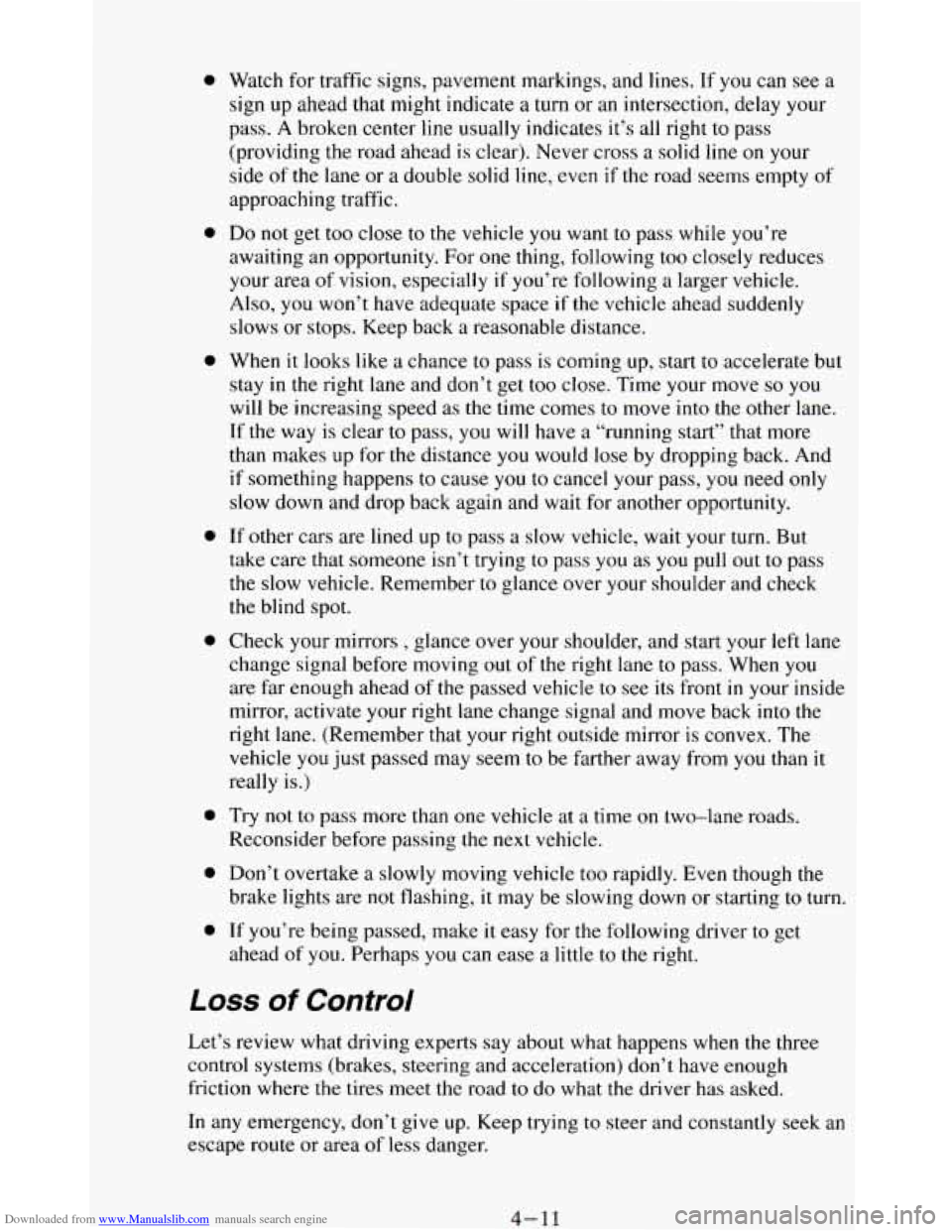 CHEVROLET BLAZER 1994 2.G Owners Manual Downloaded from www.Manualslib.com manuals search engine 0 
0 
0 
0 
0 
0 
0 
0 
Watch  for traffic  signs, pavement  markings,  and  lines. If you  can see a 
sign  up  ahead 
that might  indicate a 