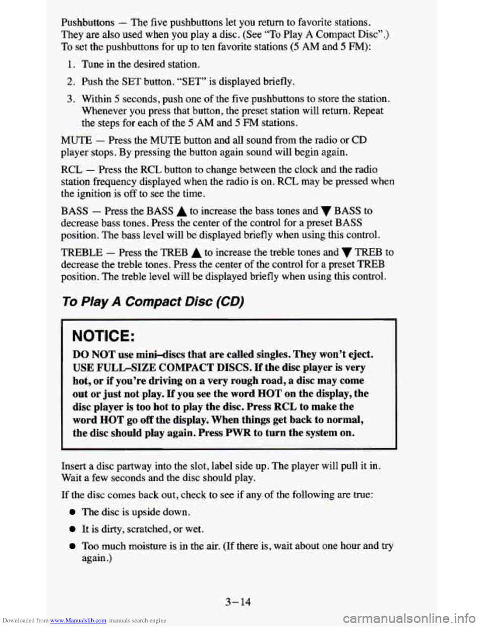 CHEVROLET BLAZER 1995 2.G Owners Manual Downloaded from www.Manualslib.com manuals search engine Pushbuttons - The five pushbuttons  let  you return  to  favorite stations. 
They  are also  used 
when you play  a disc.  (See  “TO  Play A 