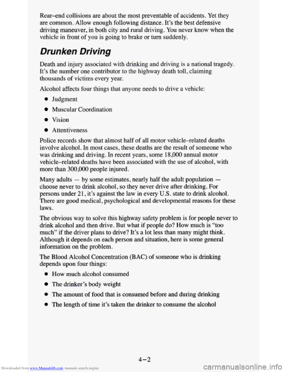 CHEVROLET BLAZER 1995 2.G Owners Manual Downloaded from www.Manualslib.com manuals search engine Rear-end collisions  are  about  the  most  preventable  of accidents.  Yet they 
are  common.  Allow  enough  following  distance. It’s  the