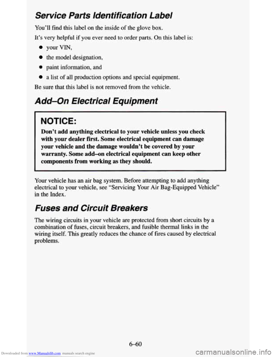 CHEVROLET BLAZER 1995 2.G Owners Manual Downloaded from www.Manualslib.com manuals search engine Service  Parts  Identification  Label 
You’ll  find  this  label  on  the  inside of the glove  box. 
It’s  very  helpful 
if you ever  nee