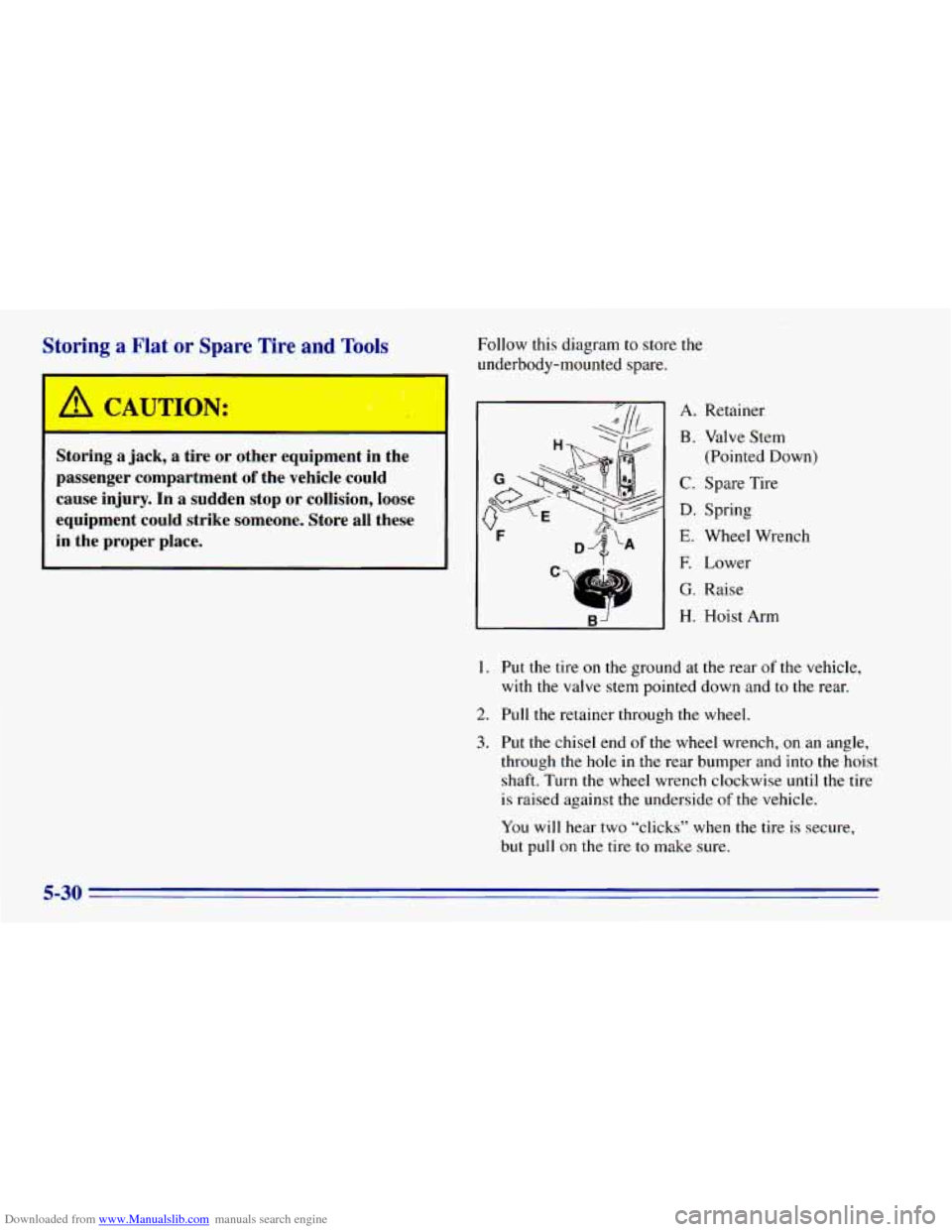 CHEVROLET BLAZER 1996 2.G Owners Manual Downloaded from www.Manualslib.com manuals search engine Storing  a  Flat or Spare Tire -..ne Tn4s 
Storing  a jack, a  tire  or  other  equipment  in  the 
passenger  compartment 
of the  vehicle  co