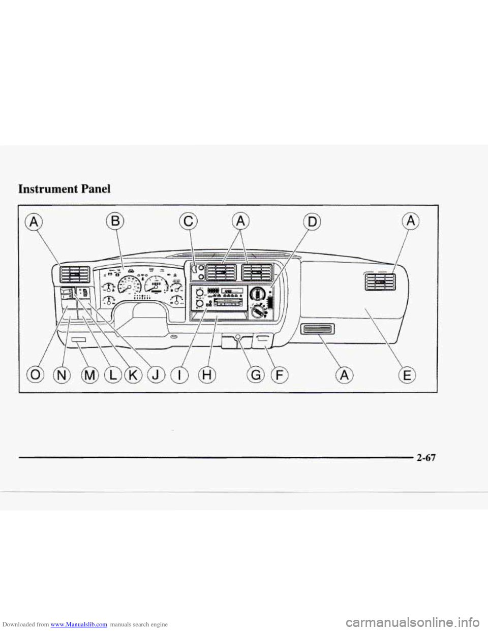 CHEVROLET BLAZER 1997 2.G Owners Manual Downloaded from www.Manualslib.com manuals search engine Instrument  Panel 
I 
I 
2-67   