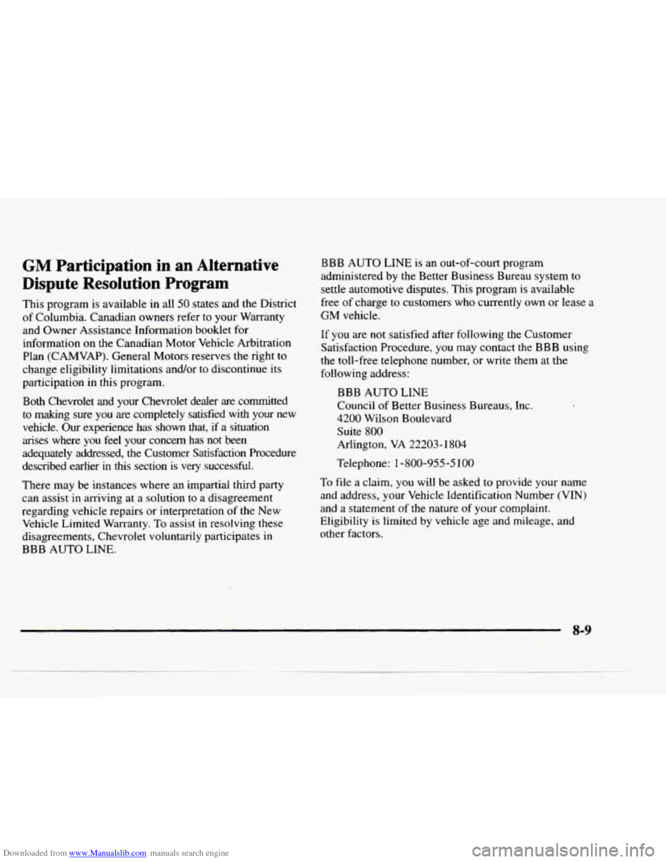 CHEVROLET BLAZER 1997 2.G Owners Manual Downloaded from www.Manualslib.com manuals search engine GM Participation in an Alternative
Dispute Resolution
Program
This program is available in all 50 states and the District
of Columbi CHEVROLET BLAZER 1997 2.G Owners Manual Downloaded from www.Manualslib.com manuals search engine GM Participation in an Alternative
Dispute Resolution
Program
This program is available in all 50 states and the District
of Columbi