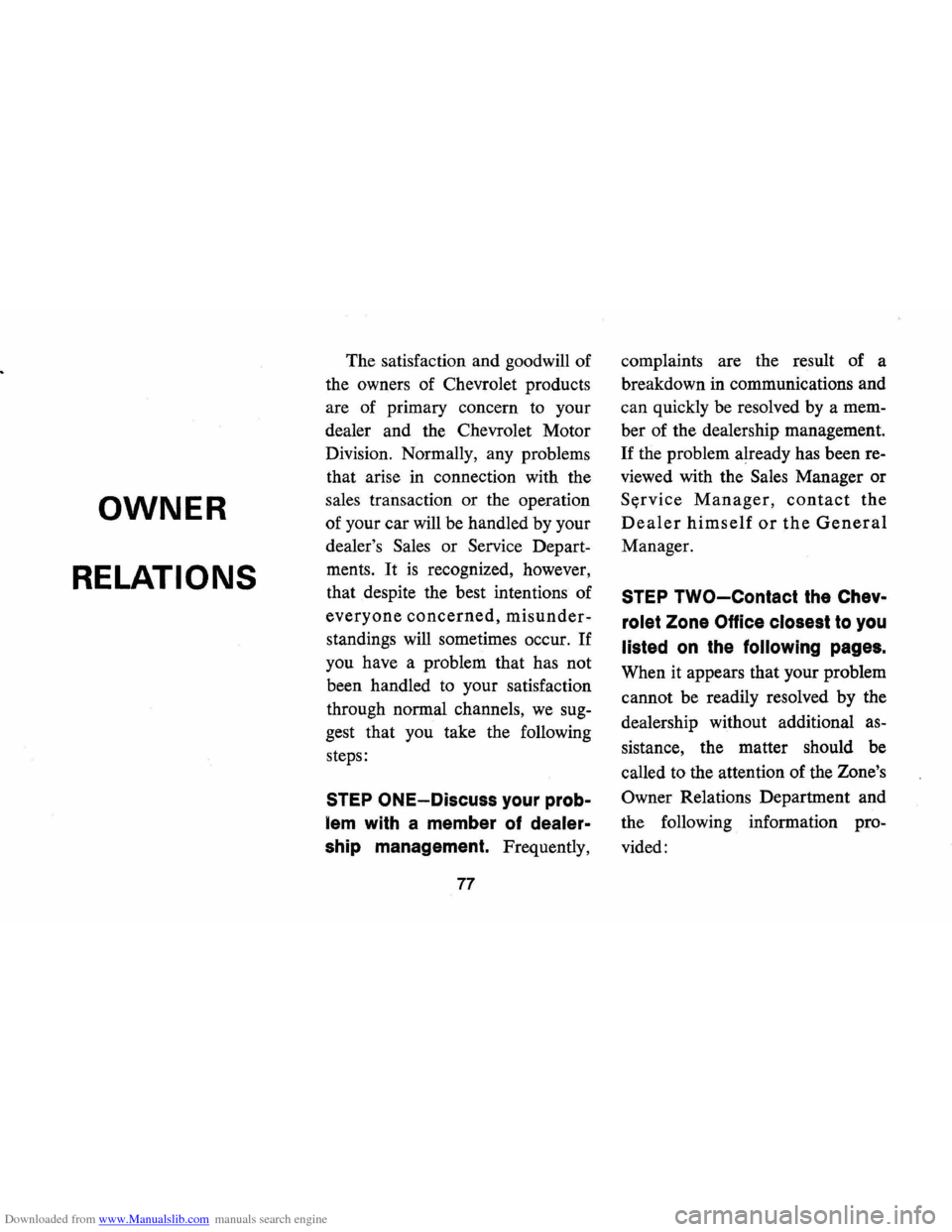 CHEVROLET CAMARO 1971 2.G Owners Manual Downloaded from www.Manualslib.com manuals search engine OWNER 
RELATIONS 
The satisfaction  and goodwill  of 
the  owners  of Chevrolet  products 
are  of primary  concern to your 
dealer  and the Ch