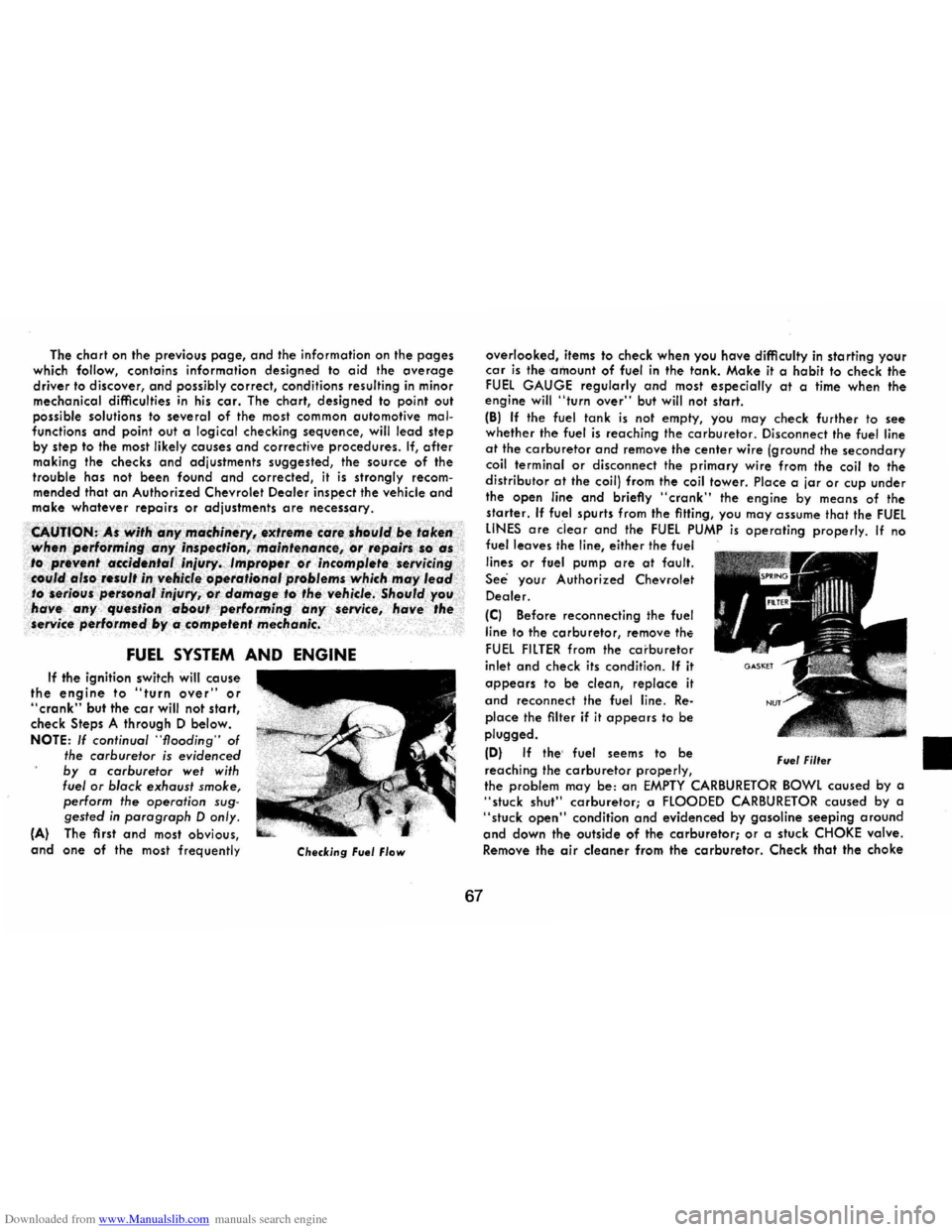 CHEVROLET CAMARO 1974 2.G Owners Manual Downloaded from www.Manualslib.com manuals search engine The chart on the previous page, and the information on the pages which follow, contains information designed to aid the average driver to d CHEVROLET CAMARO 1974 2.G Owners Manual Downloaded from www.Manualslib.com manuals search engine The chart on the previous page, and the information on the pages which follow, contains information designed to aid the average driver to d