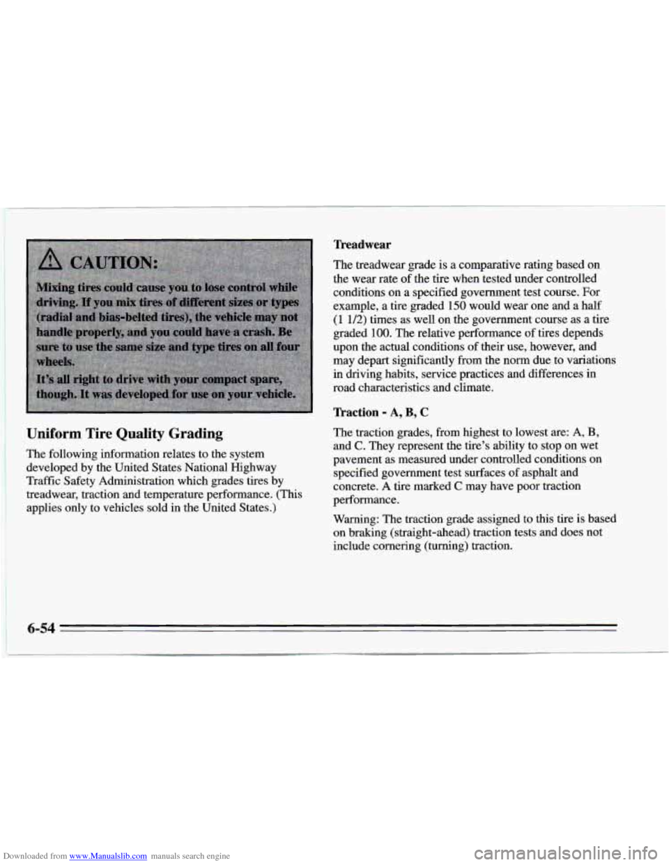 CHEVROLET CAMARO 1995 4.G Owners Manual Downloaded from www.Manualslib.com manuals search engine Uniform  Tire  Quality  Grading 
I The following information relates to the system 
I developed  by the  United  States National  Highway 
i Tr