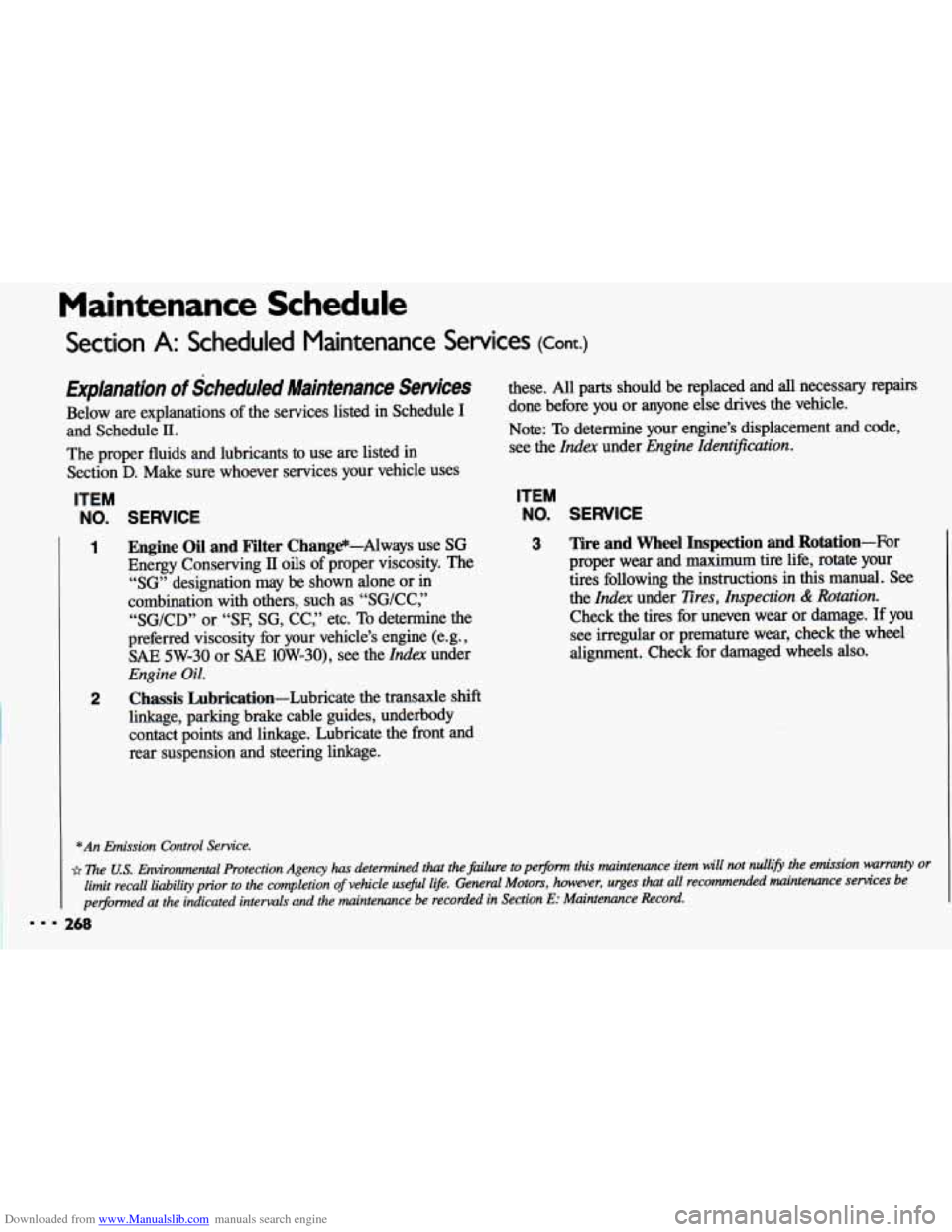 CHEVROLET CAVALIER 1993 1.G Owners Manual Downloaded from www.Manualslib.com manuals search engine Maintenance  Schedule 
Section A: Scheduled  Maintenance  Services (cont.) 
Explanation of Scheduled  Maintenance  Services 
Below are explanat