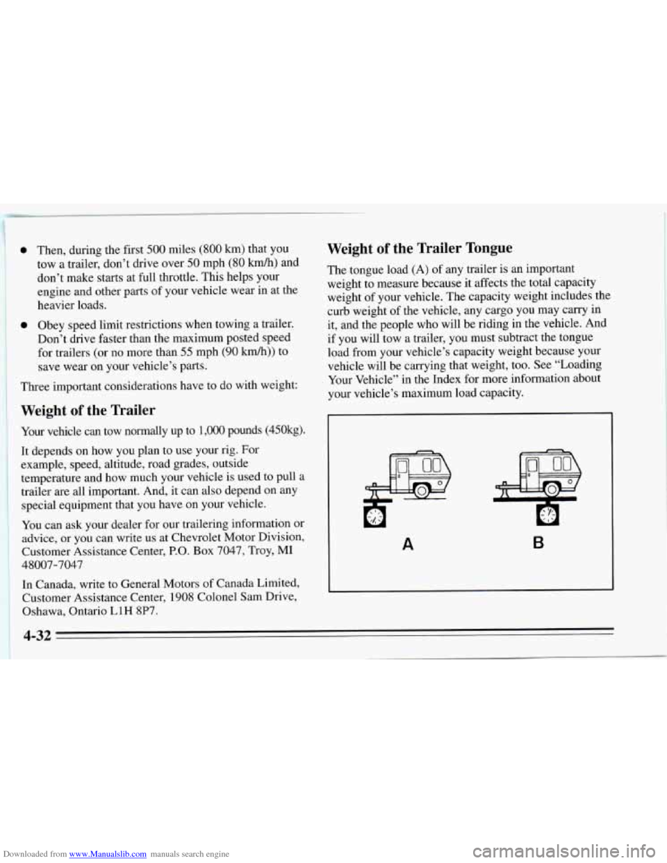 CHEVROLET CAVALIER 1995 3.G Owners Manual Downloaded from www.Manualslib.com manuals search engine 0 Then, during the first 500 miles (800 km) that you
tow a trailer, don’t drive over
50 mph (80 km/h) and
don’t make starts at f CHEVROLET CAVALIER 1995 3.G Owners Manual Downloaded from www.Manualslib.com manuals search engine 0 Then, during the first 500 miles (800 km) that you
tow a trailer, don’t drive over
50 mph (80 km/h) and
don’t make starts at f