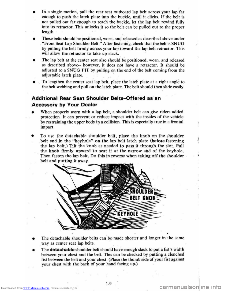 CHEVROLET CITATION 1980 1.G Owners Manual Downloaded from www.Manualslib.com manuals search engine • In a single  motion,  pull the rear  seat  outboard  lap belt across your lap far 
enough  to-push  the latch  plate into the buckle.  un I