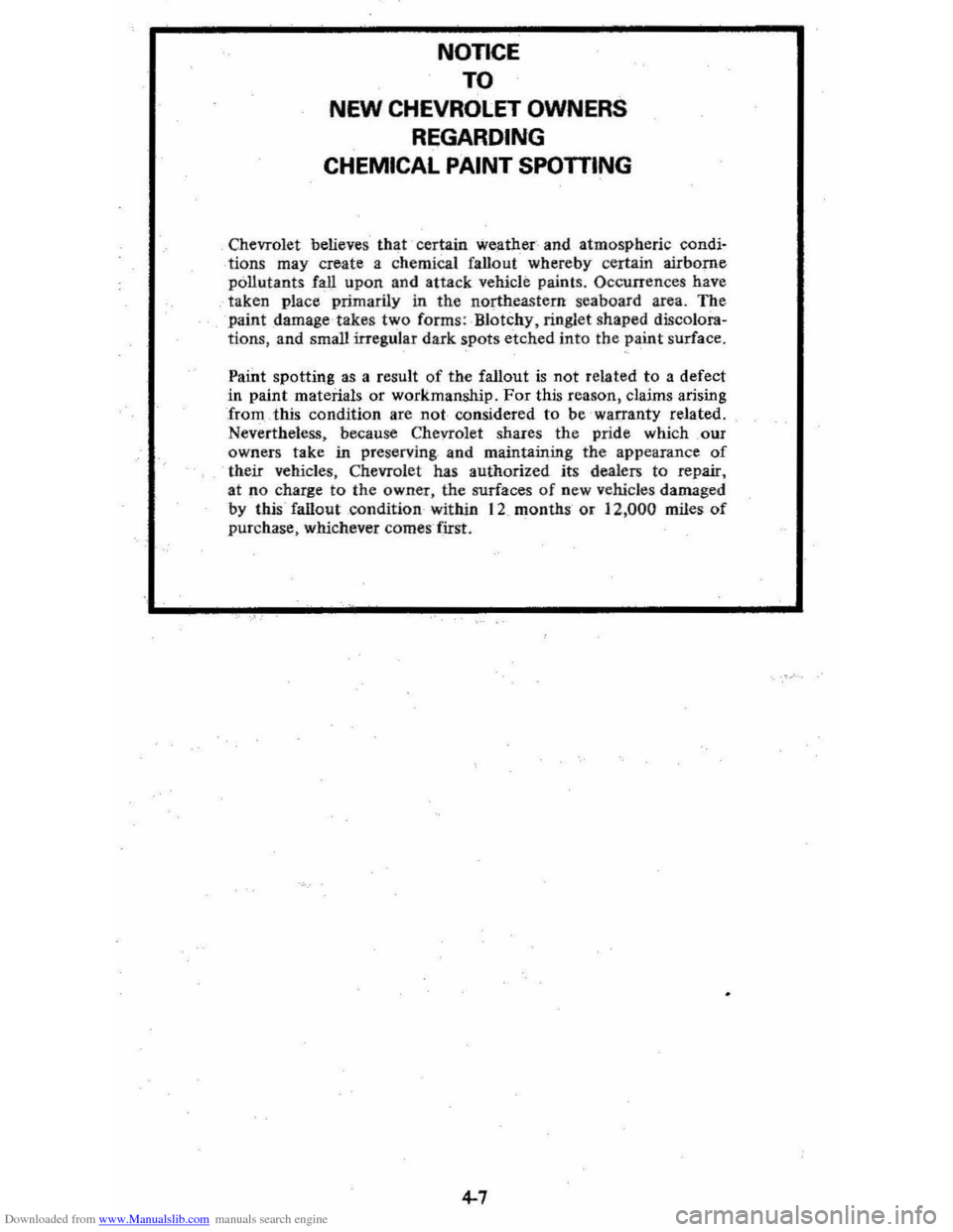 CHEVROLET CITATION 1980 1.G Owners Manual Downloaded from www.Manualslib.com manuals search engine ·.
.
NonCE
TO
NEW CHEVROLET OWNERS
REGARDING
CHEMICAL
PAINT SPOTTING
ChevTOlet believes that certain we_ather and atmospheric condi CHEVROLET CITATION 1980 1.G Owners Manual Downloaded from www.Manualslib.com manuals search engine ·.
.
NonCE
TO
NEW CHEVROLET OWNERS
REGARDING
CHEMICAL
PAINT SPOTTING
ChevTOlet believes that certain we_ather and atmospheric condi