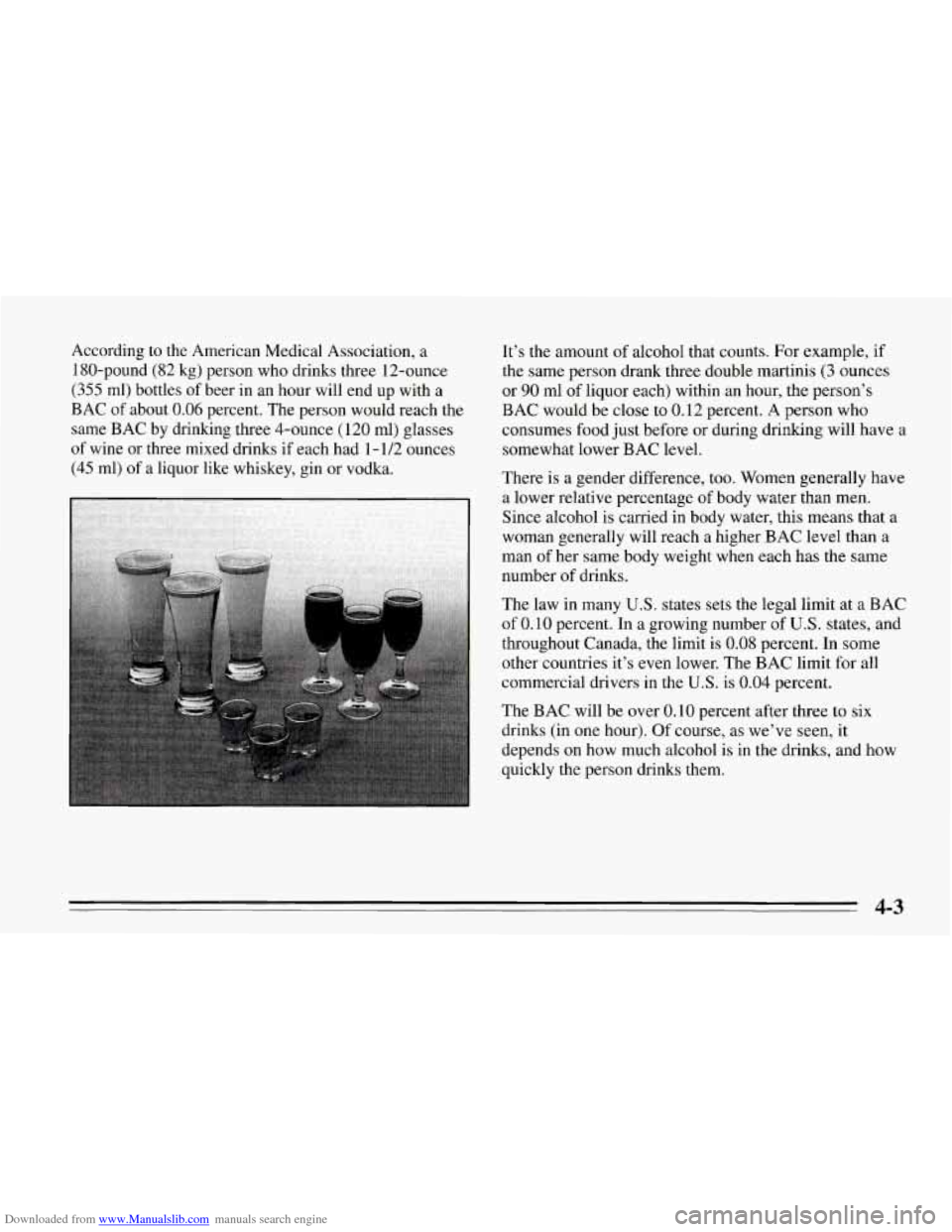 CHEVROLET CORVETTE 1995 4.G Owners Manual Downloaded from www.Manualslib.com manuals search engine According to  the American Medical Association, a 
1 80-pound  (82 kg)  person who drinks three  12-ounce 
(355 ml)  bottles  of beer  in an  h