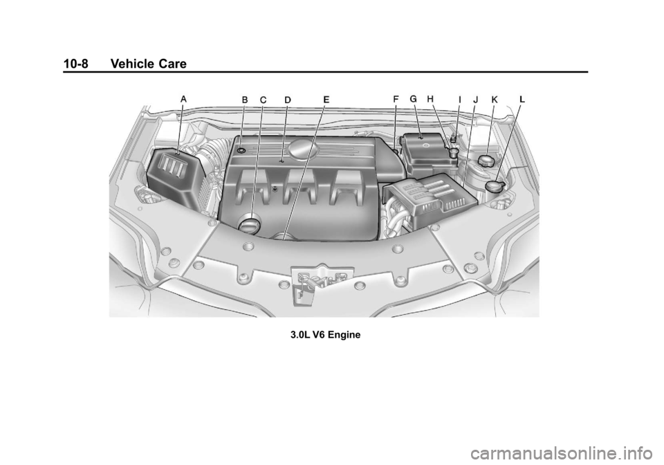 CHEVROLET EQUINOX 2012 2.G Owners Manual Black plate (8,1)Chevrolet Equinox Owner Manual - 2012
10-8 Vehicle Care
3.0L V6 Engine 