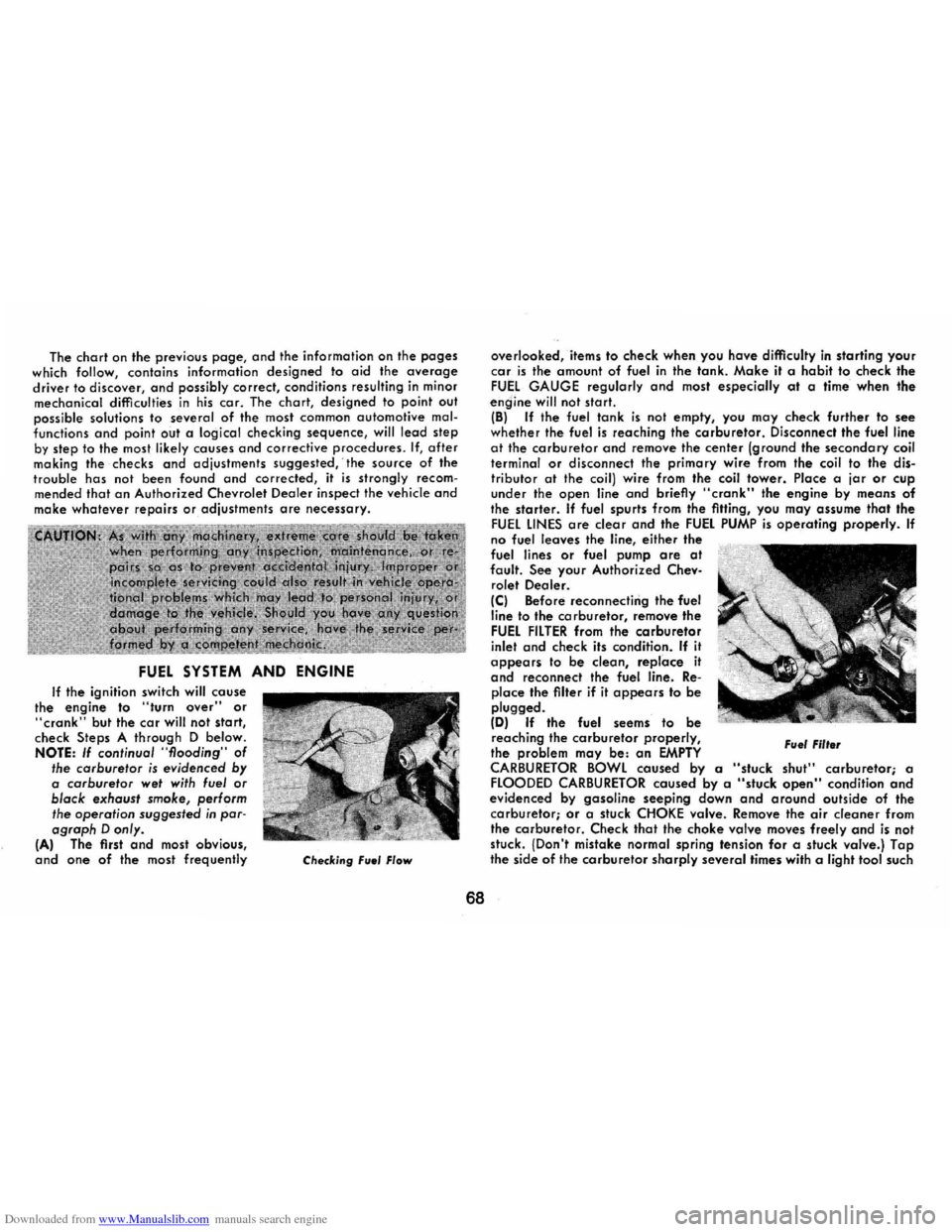 CHEVROLET MONTE CARLO 1973 2.G Owners Manual Downloaded from www.Manualslib.com manuals search engine The chart on the  previous page, and the information  on the pages which follow, contains  information  designed to aid  the average driver  to