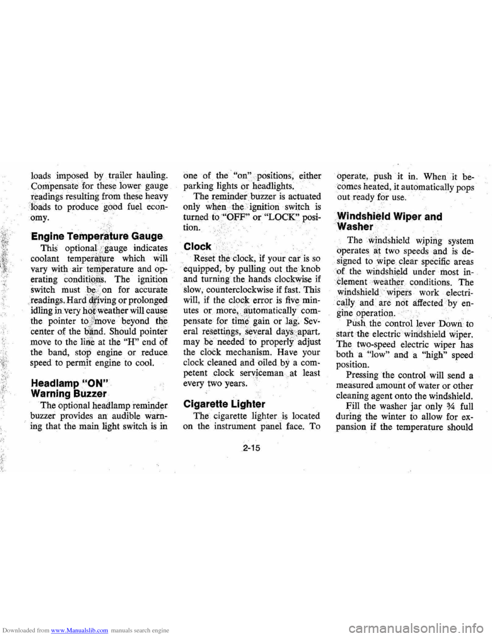 CHEVROLET MONTE CARLO 1976 2.G Owners Manual Downloaded from www.Manualslib.com manuals search engine I0ads imp0sed by ..  trlliler hauling. 
Cempensatef0r thes~ l0wer gauge 
readings 
resulting  frem these heaVy 
Ib ads t0 produce gO?d f