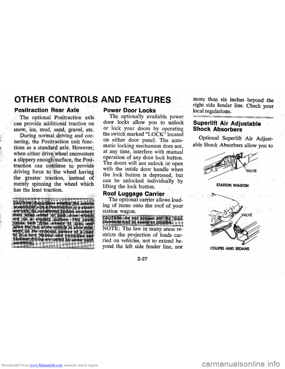 CHEVROLET MONTE CARLO 1976 2.G Owners Manual Downloaded from www.Manualslib.com manuals search engine OTHER CONTROLS AND FEATURES 
PO$itraction Rea~ Axle 
The optional  Positraction  axle 
can  provide 
additional traction  on 
snow,  ice, mud, 