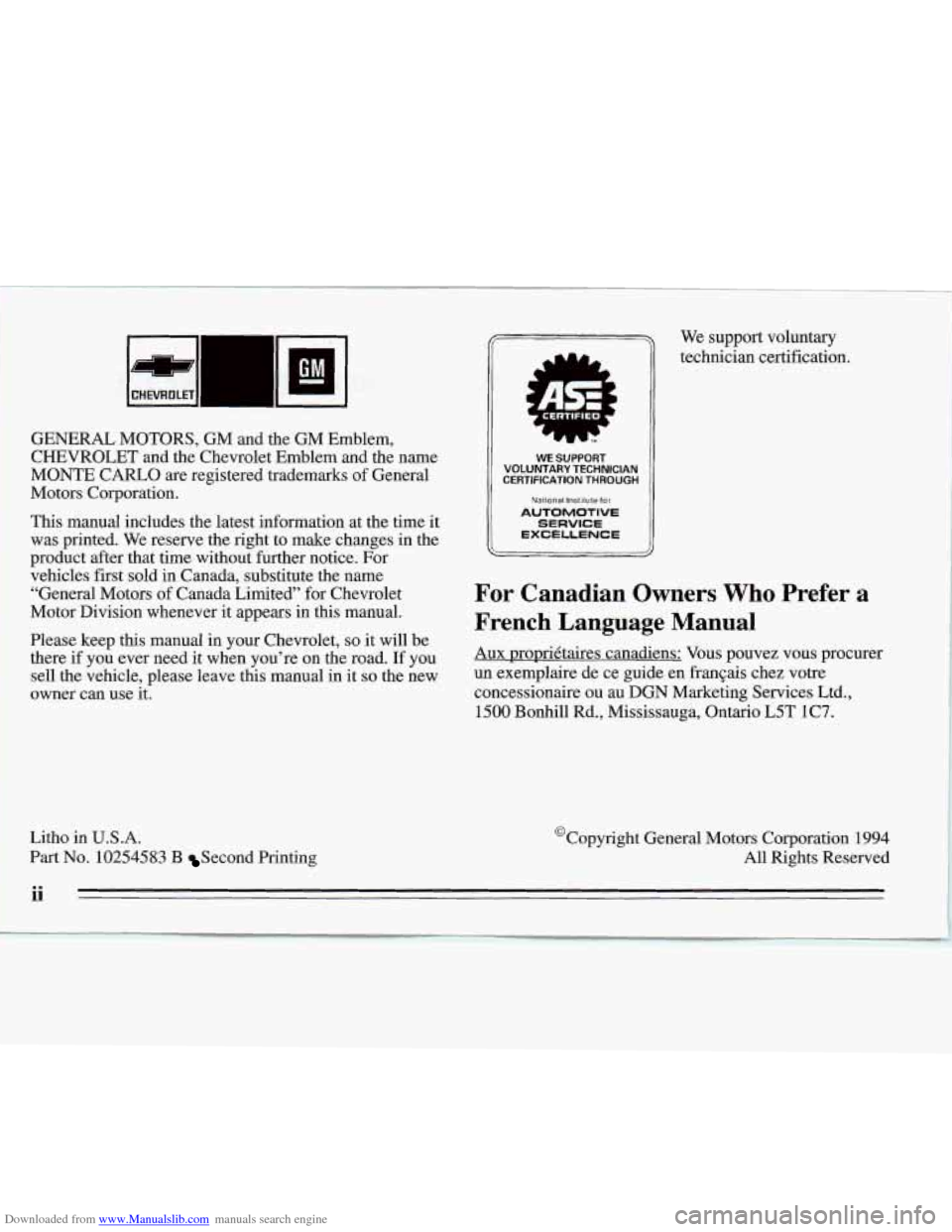 CHEVROLET MONTE CARLO 1995 5.G Owners Manual Downloaded from www.Manualslib.com manuals search engine 7 
, I. .. 
GENERAL MOTORS,  GM  and  the GM  Emblem, 
CHEVROLET  and the Chevrolet  Emblem  and the name 
MONTE CARLO are registered trademark